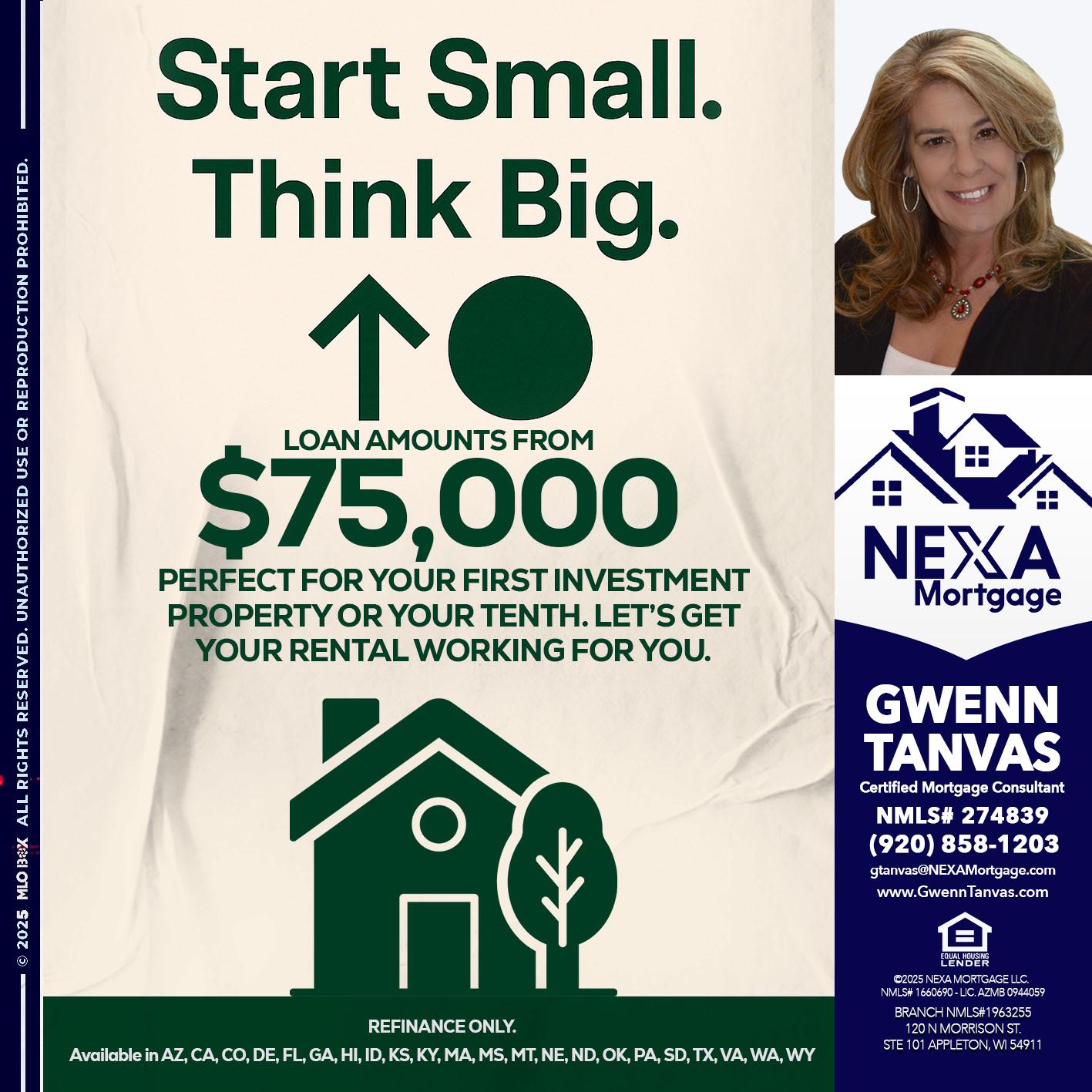 START SMALL - Gwenn Tanvas -Certified Mortgage Consultant
