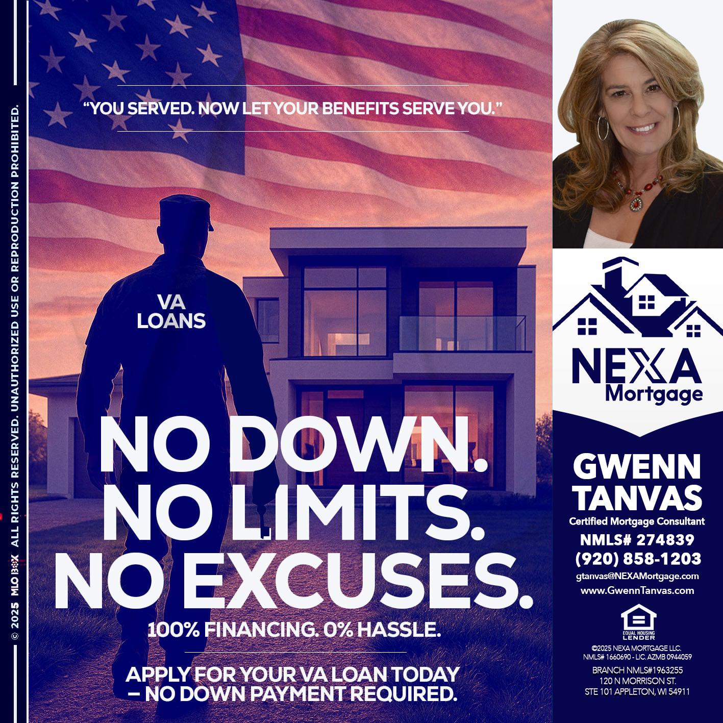 NO DOWN. NO LIMIT. - Gwenn Tanvas -Certified Mortgage Consultant
