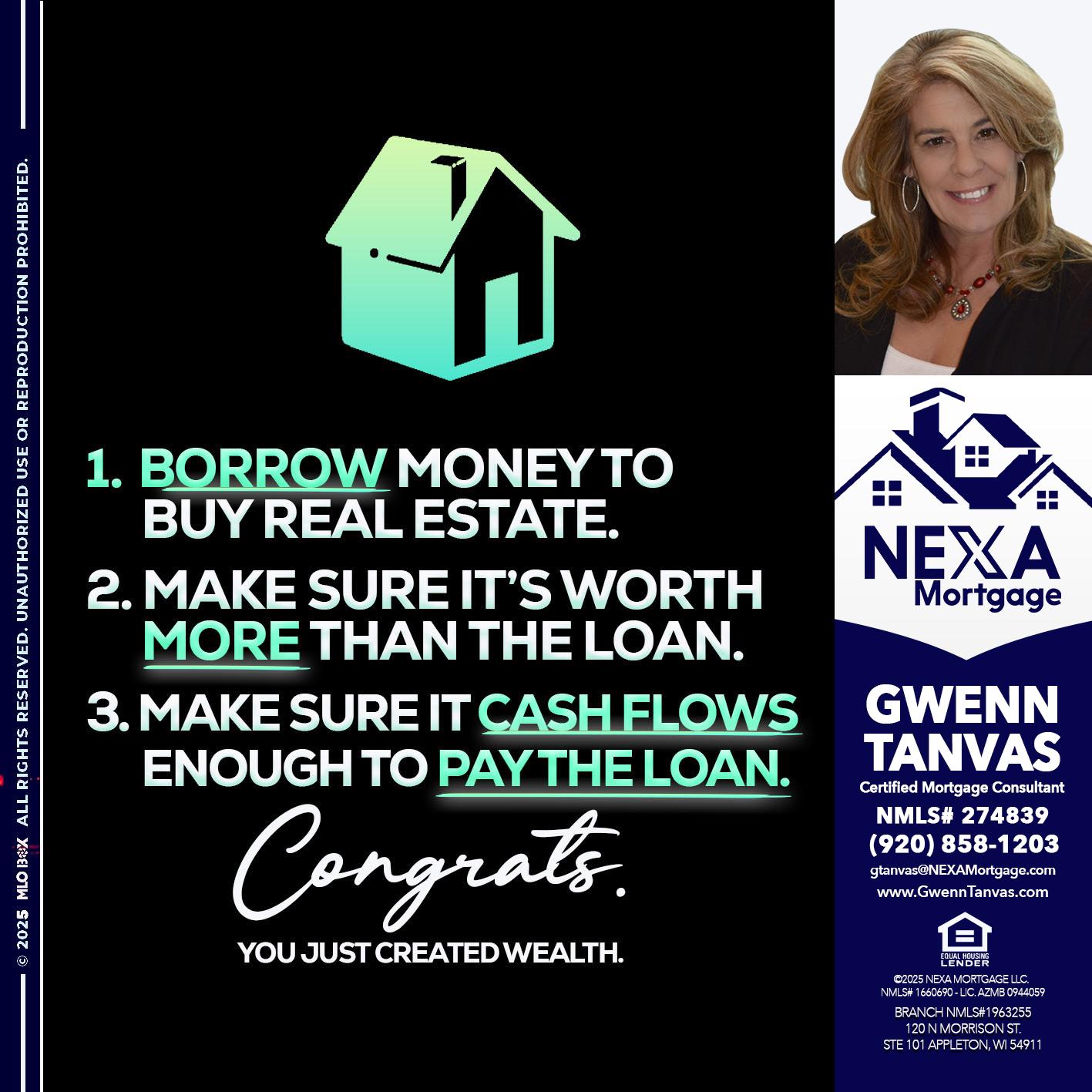 BORROW MONEY - Gwenn Tanvas -Certified Mortgage Consultant