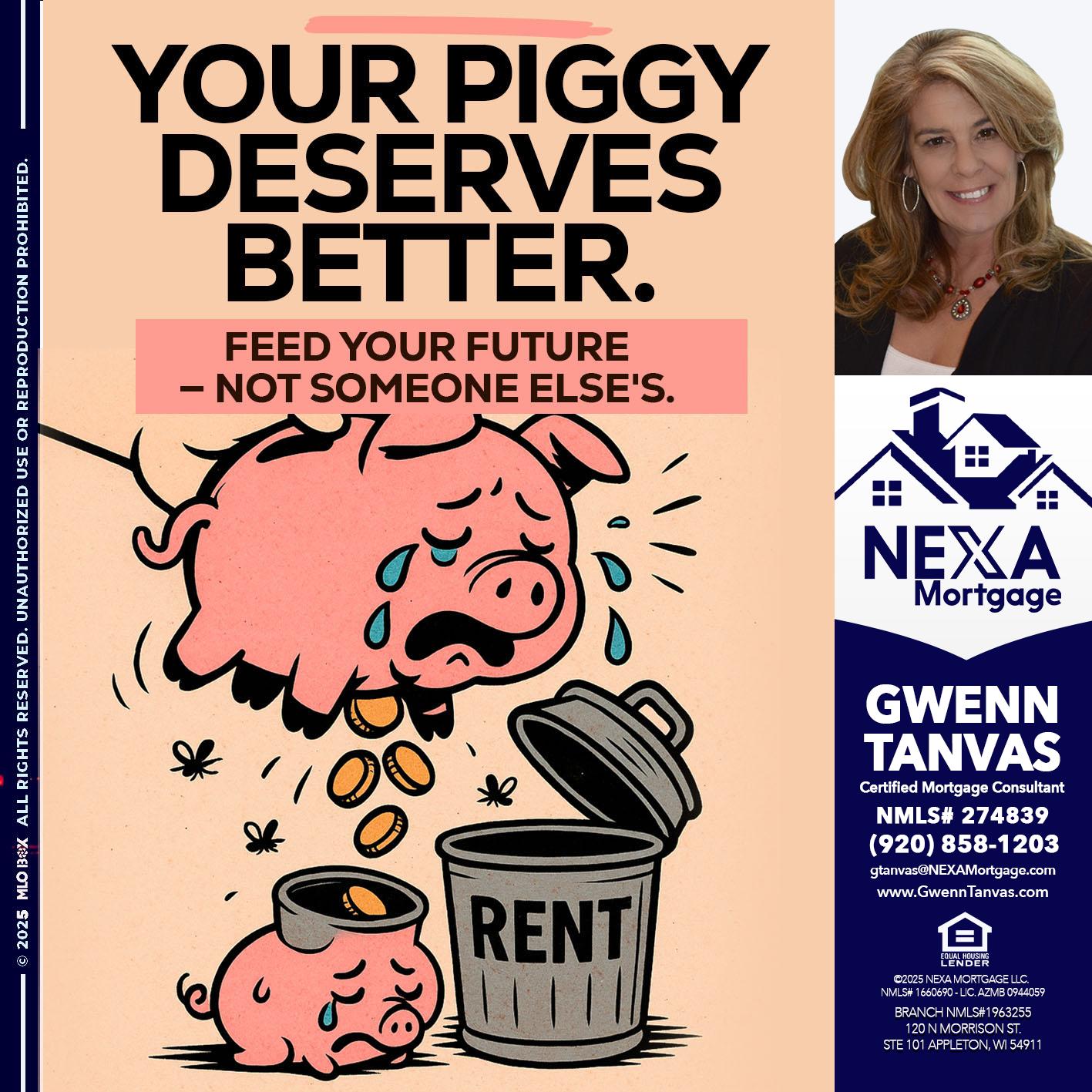 YOUR PIGGY - Gwenn Tanvas -Certified Mortgage Consultant