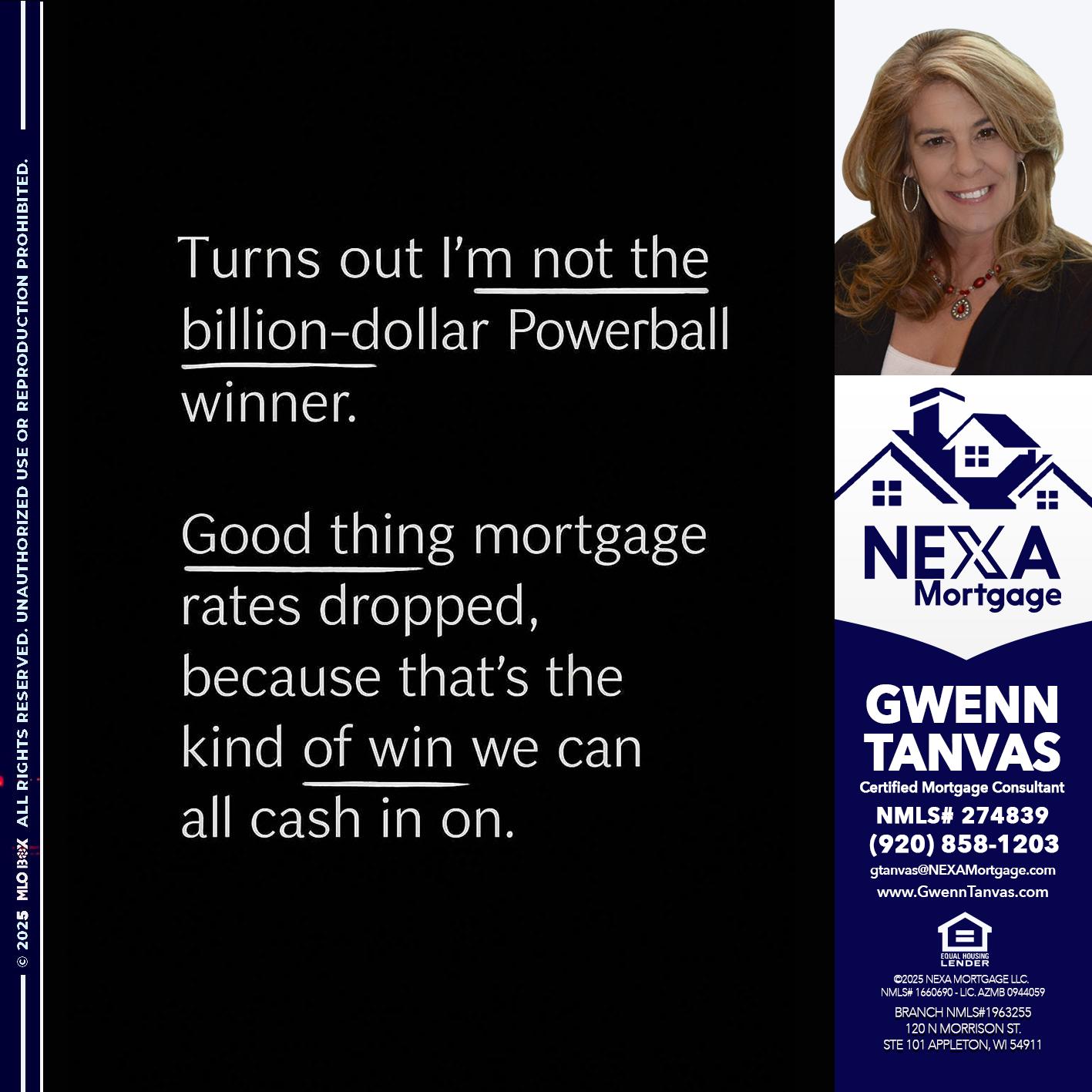 TURNS OUT - Gwenn Tanvas -Certified Mortgage Consultant