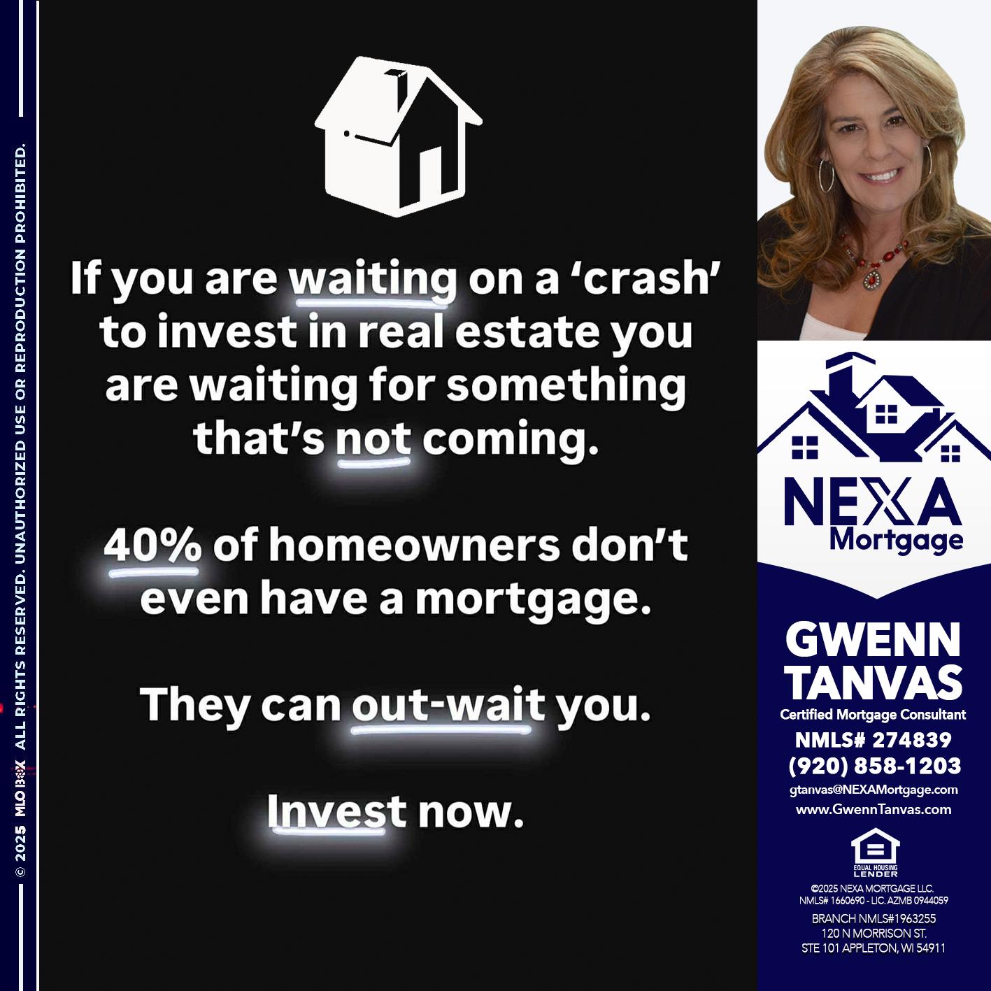 IF YOU ARE WAITING - Gwenn Tanvas -Certified Mortgage Consultant