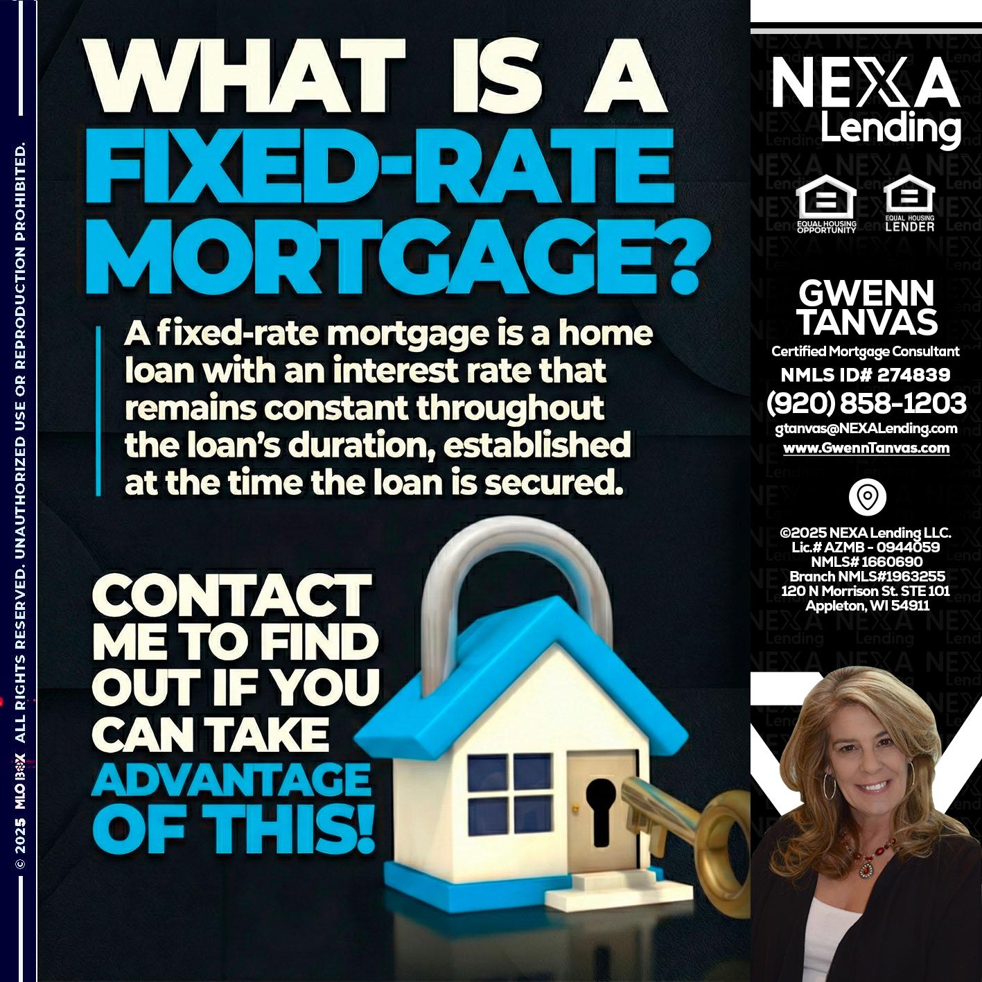 WHAT IS  A FIXED - Gwenn Tanvas -Certified Mortgage Consultant