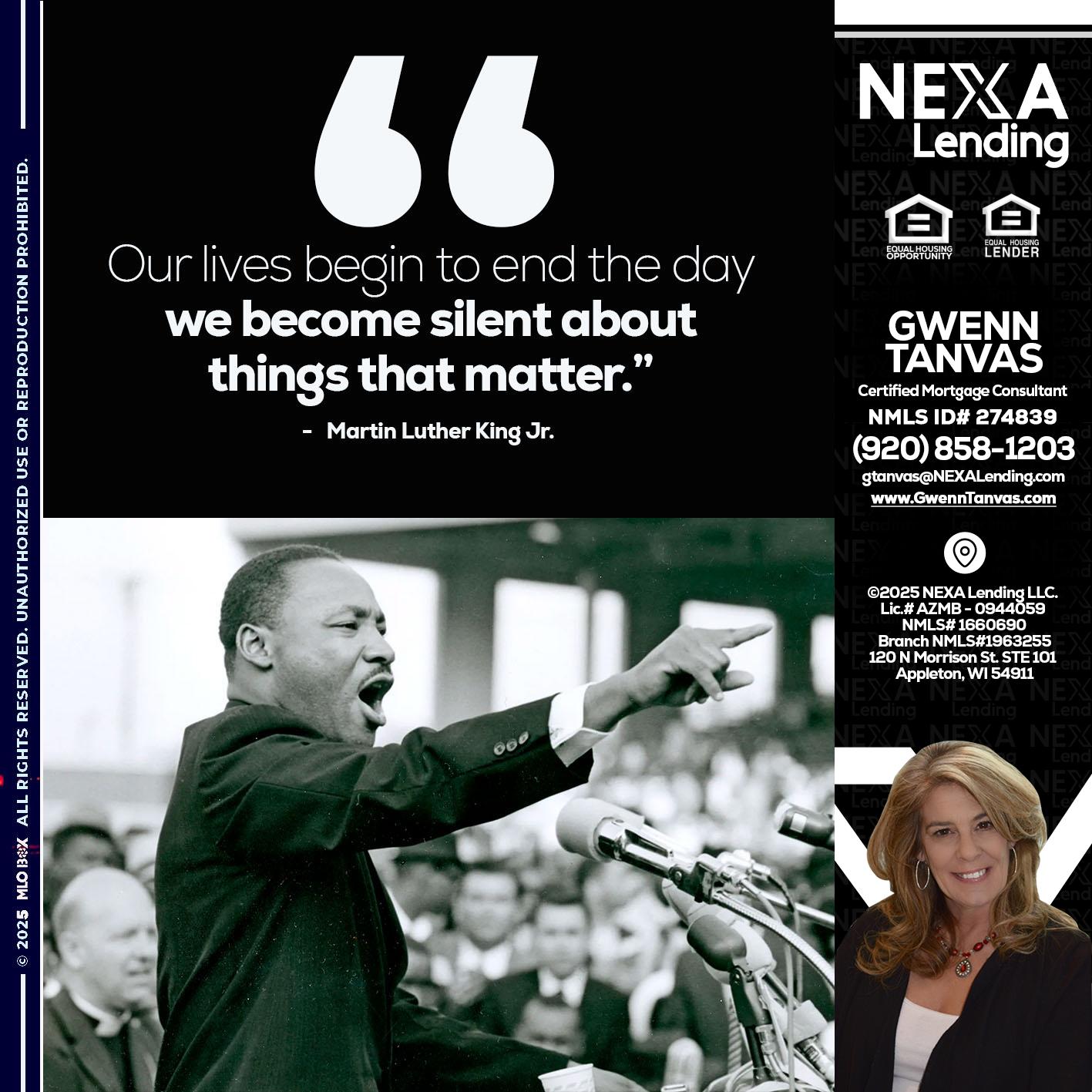 our lives MLK DAY - Gwenn Tanvas -Certified Mortgage Consultant