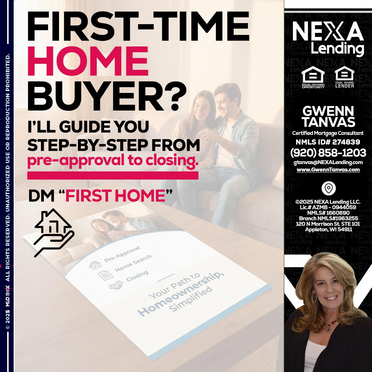 first time home buyer - Gwenn Tanvas -Certified Mortgage Consultant