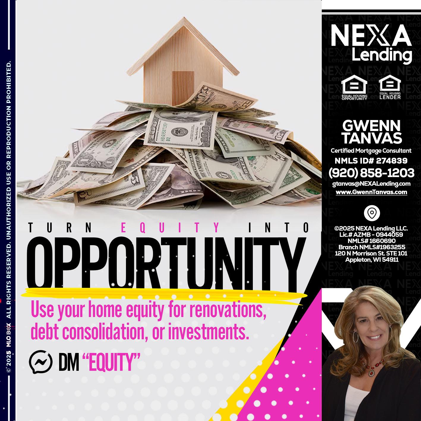 opportunity - Gwenn Tanvas -Certified Mortgage Consultant