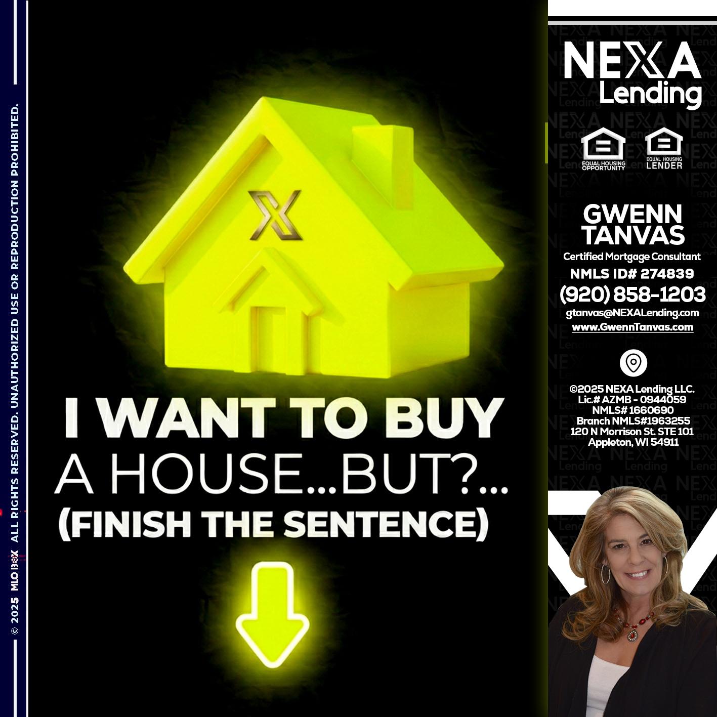 i want to buy - Gwenn Tanvas -Certified Mortgage Consultant