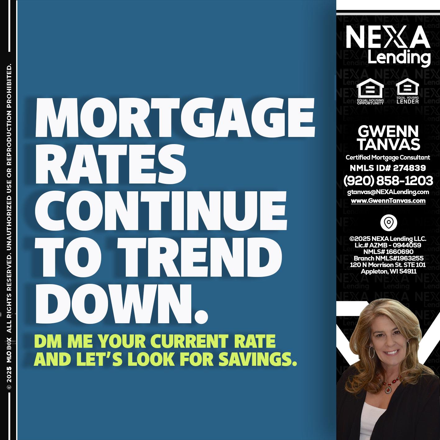 MORTGAGE RATES - Gwenn Tanvas -Certified Mortgage Consultant
