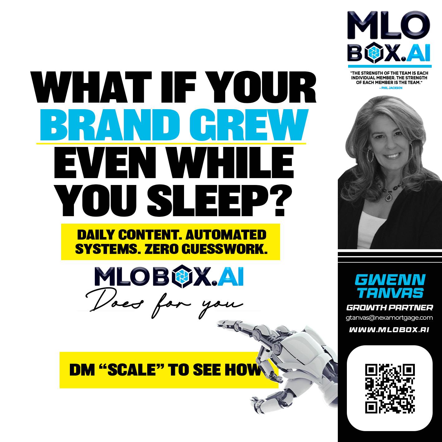 WHAT IF YOUR BRAND GREW - Gwenn Tanvas -Certified Mortgage Consultant