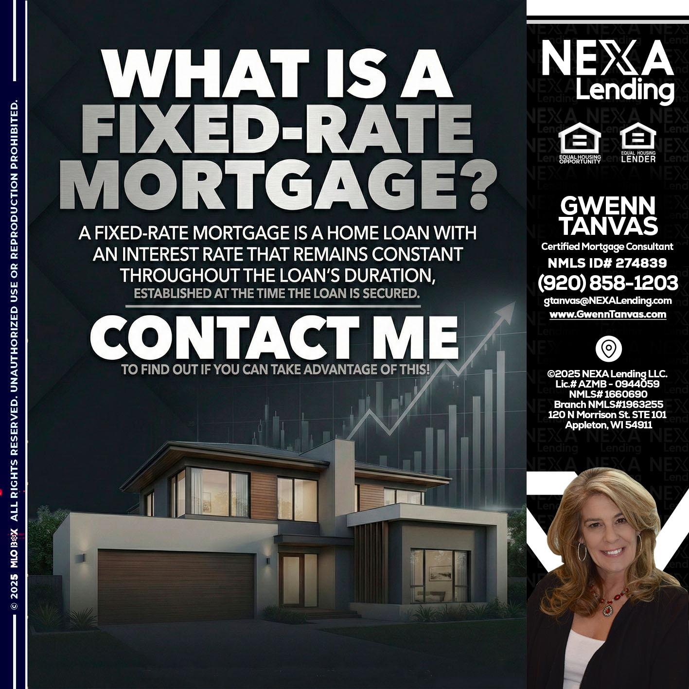 WHAT IS A - Gwenn Tanvas -Certified Mortgage Consultant