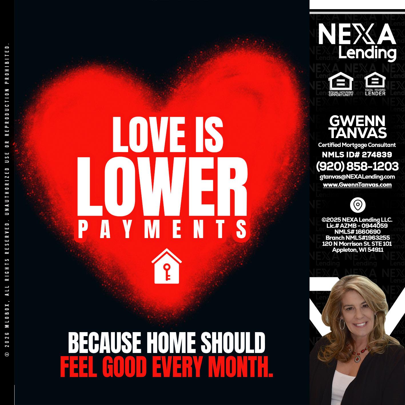 LOVE IS LOWER - Gwenn Tanvas -Certified Mortgage Consultant