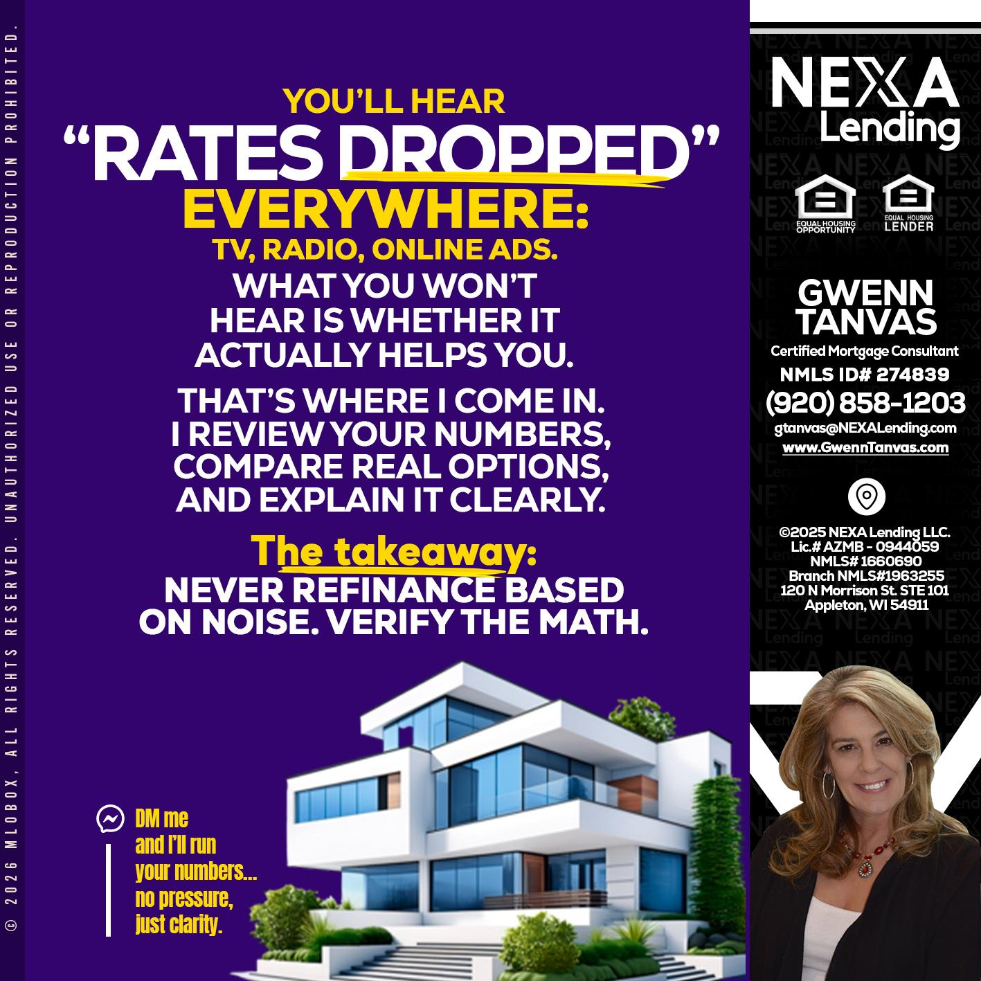 RATES DOPPED - Gwenn Tanvas -Certified Mortgage Consultant