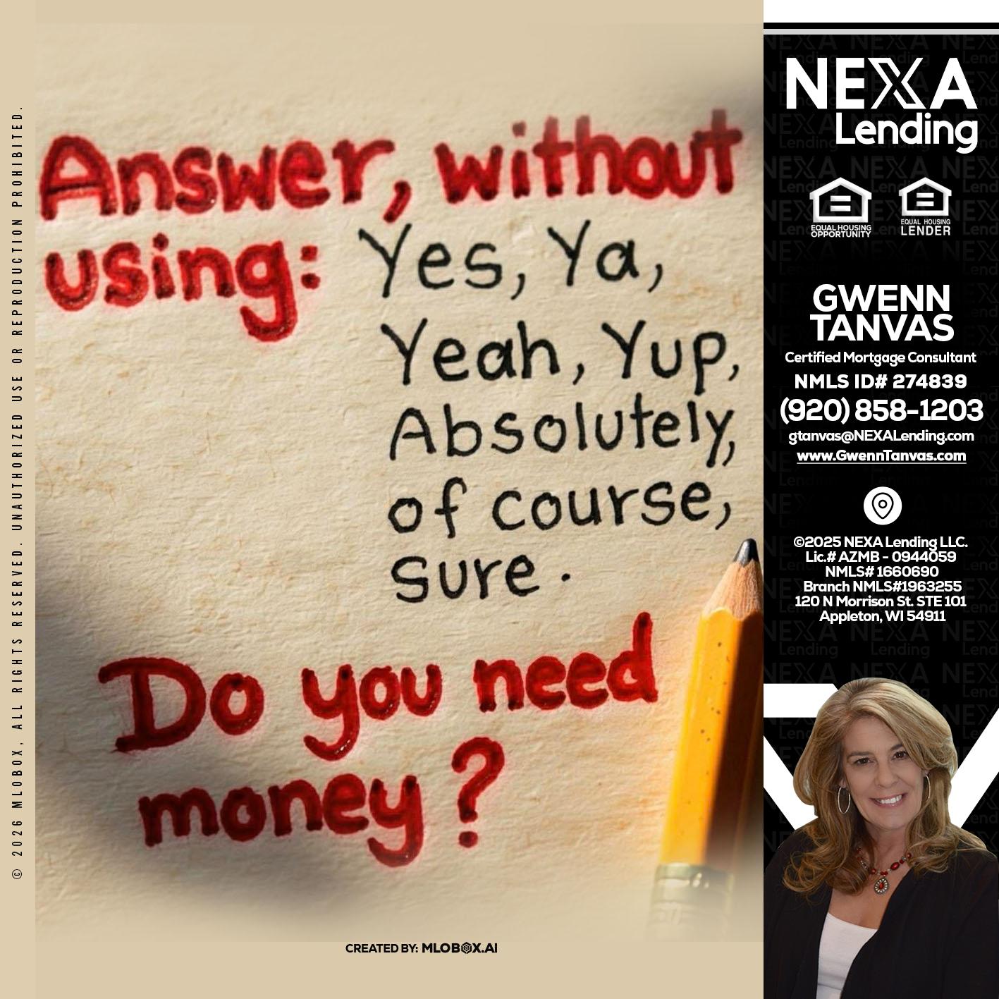 answer without - Gwenn Tanvas -Certified Mortgage Consultant