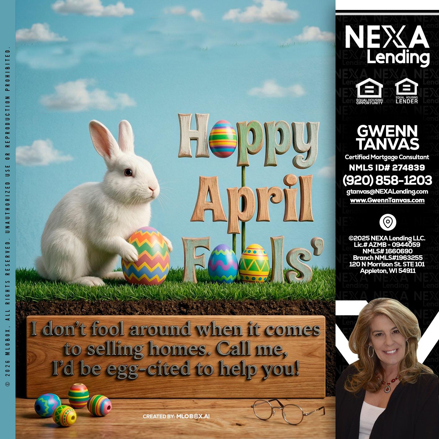 happy april fools - Gwenn Tanvas -Certified Mortgage Consultant