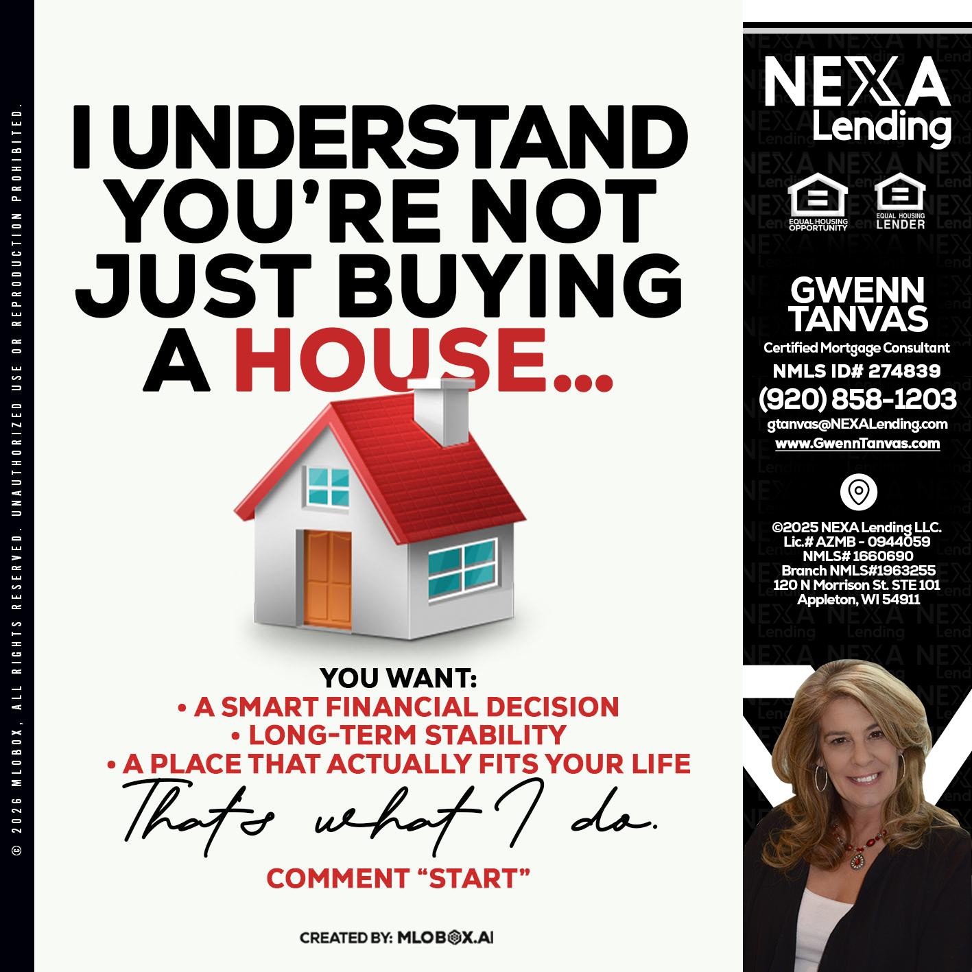 I UNDERSTAND - Gwenn Tanvas -Certified Mortgage Consultant