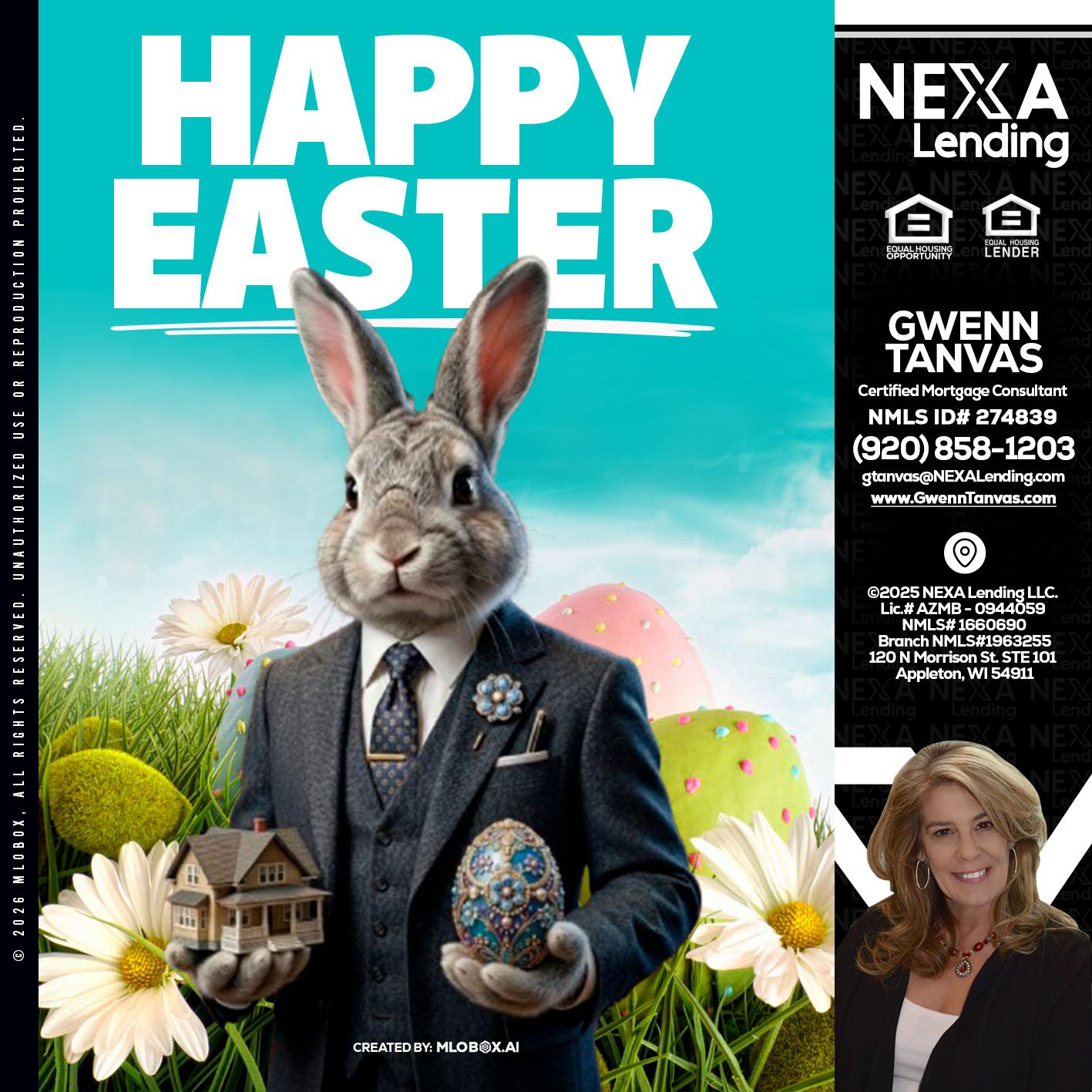 HAPPY EASTER - Gwenn Tanvas -Certified Mortgage Consultant