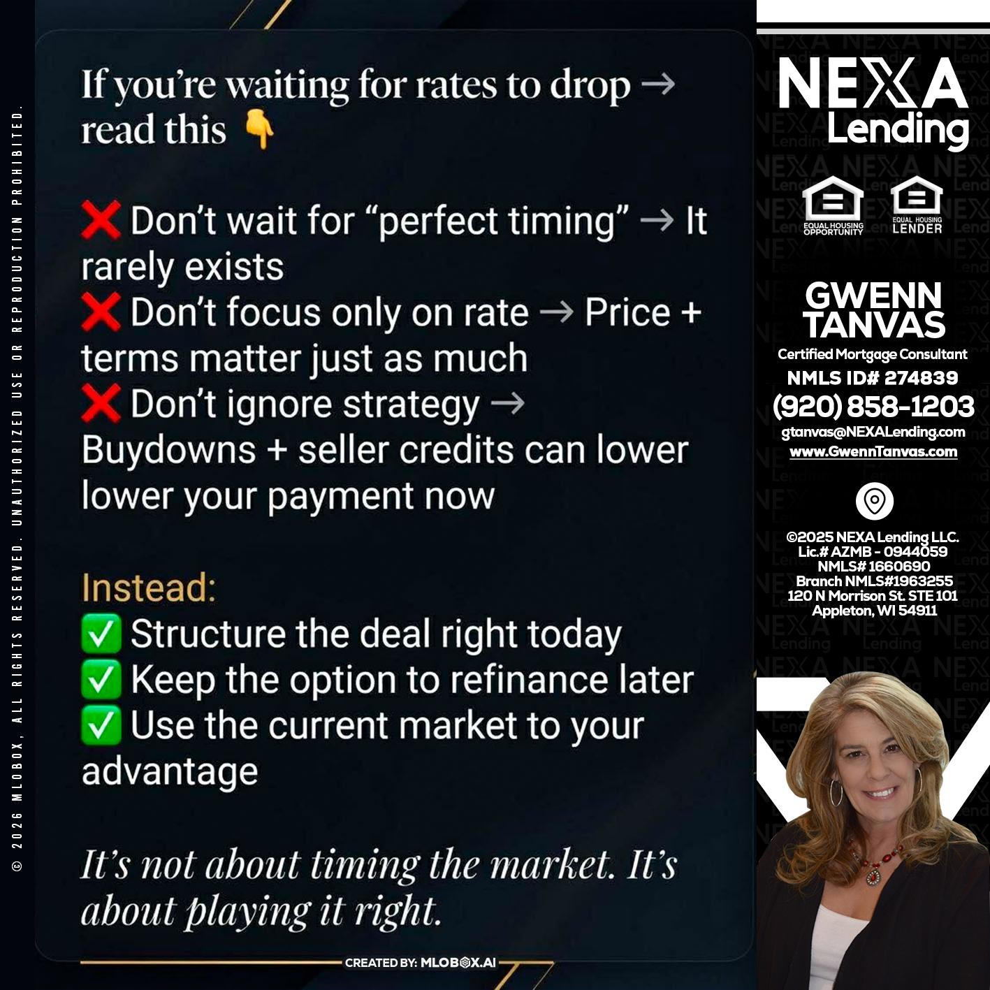 IF YOU ARE - Gwenn Tanvas -Certified Mortgage Consultant