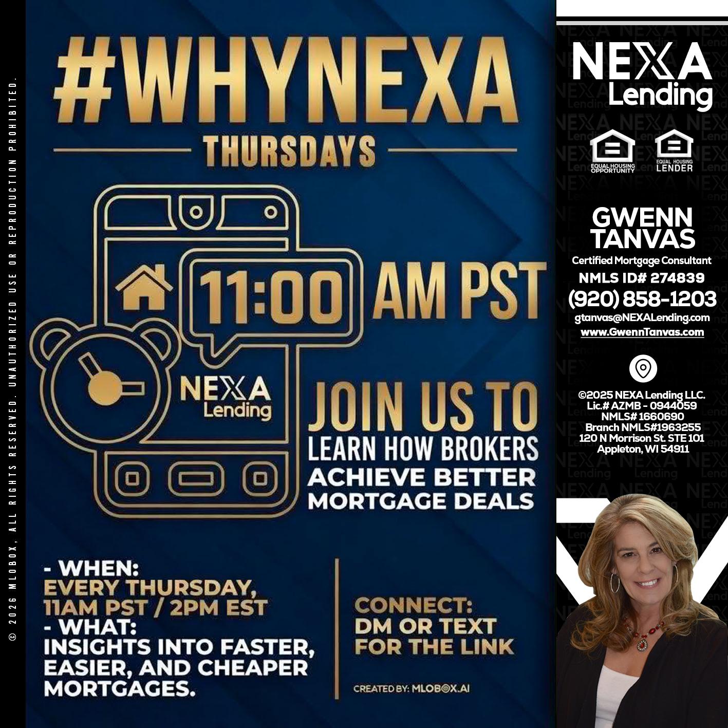 WHY NEXA THURDAYS - Gwenn Tanvas -Certified Mortgage Consultant