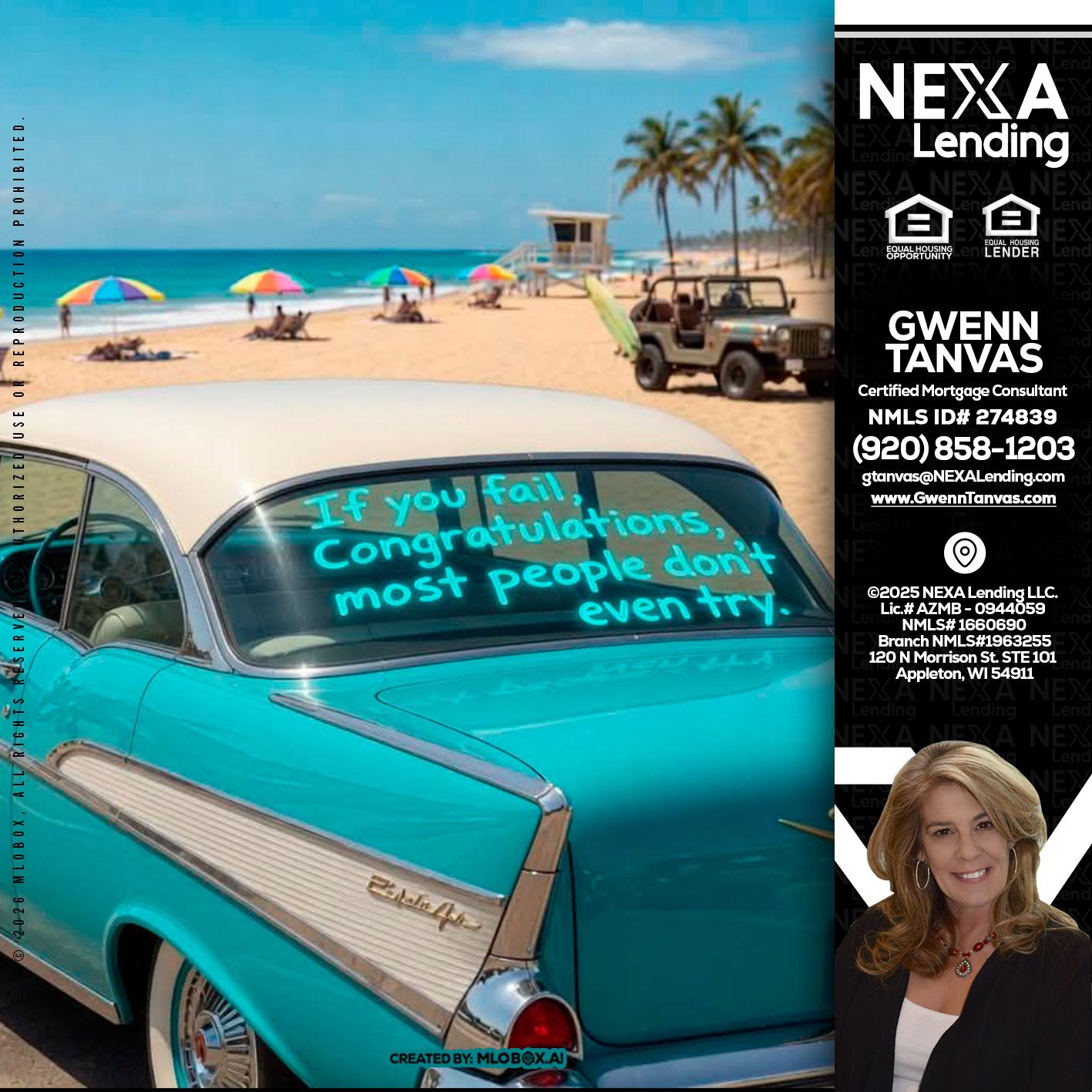 if you - Gwenn Tanvas -Certified Mortgage Consultant