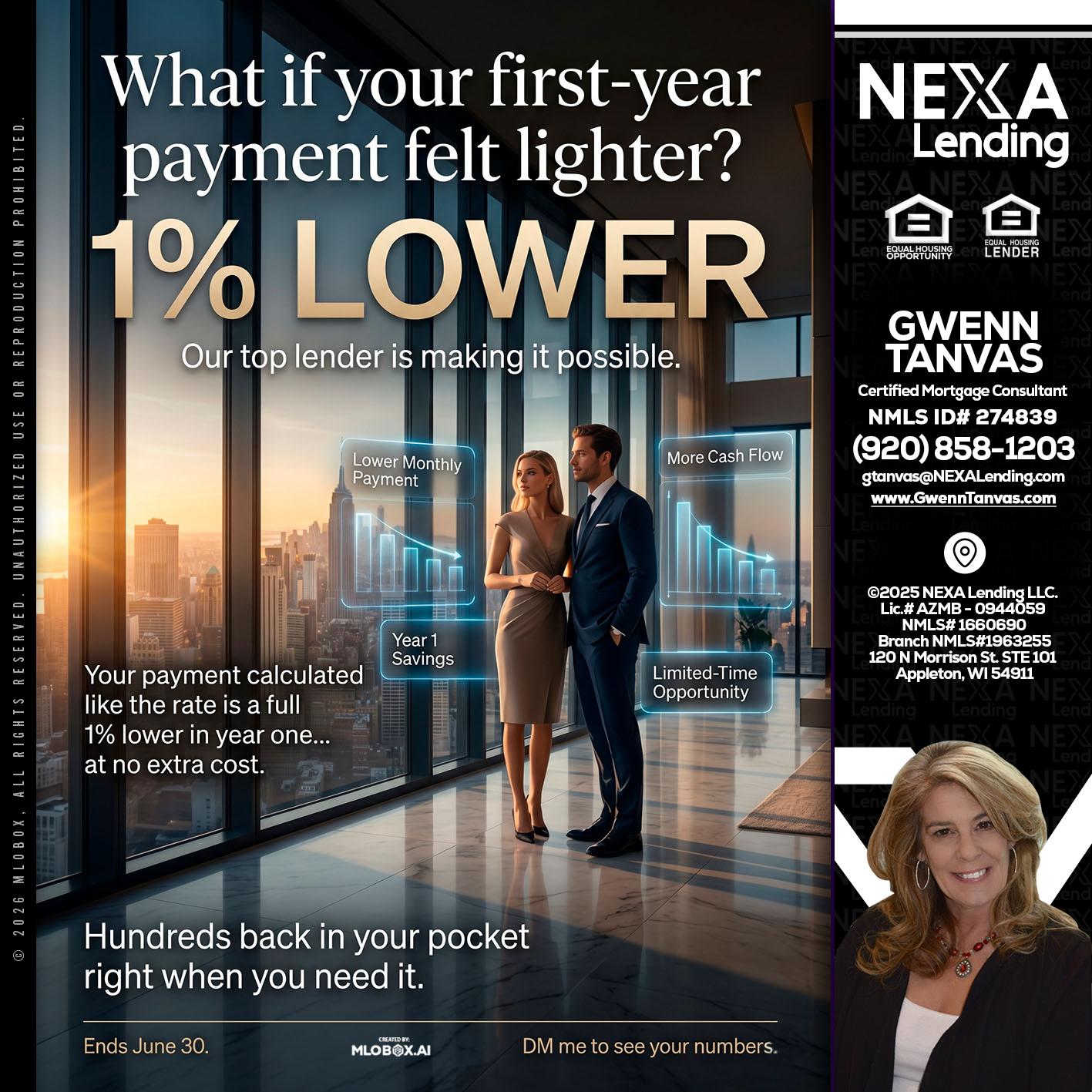 1% LOWER - Gwenn Tanvas -Certified Mortgage Consultant