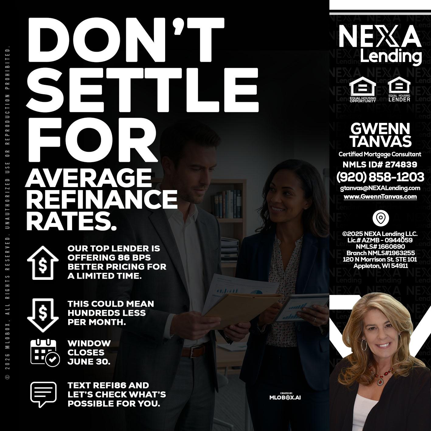 dont settle - Gwenn Tanvas -Certified Mortgage Consultant