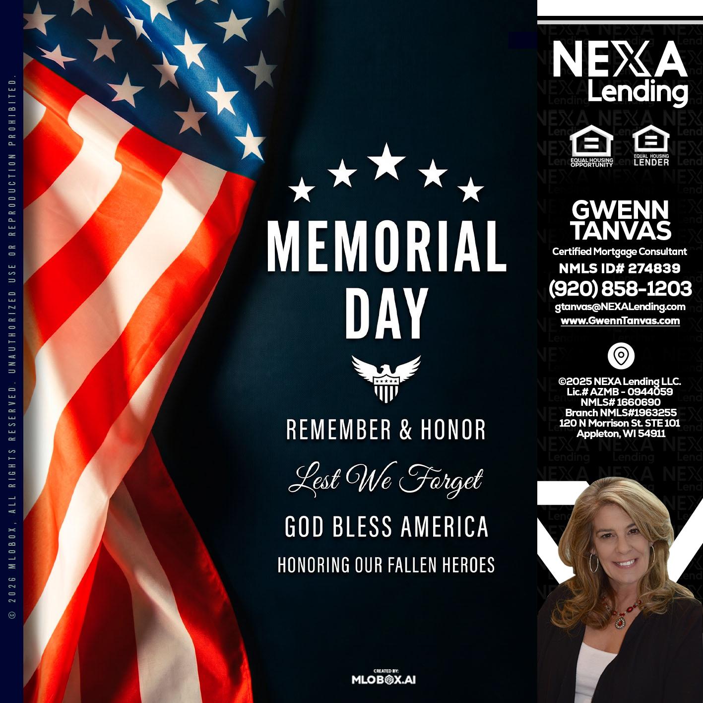 MEMORIAL DAY - Gwenn Tanvas -Certified Mortgage Consultant