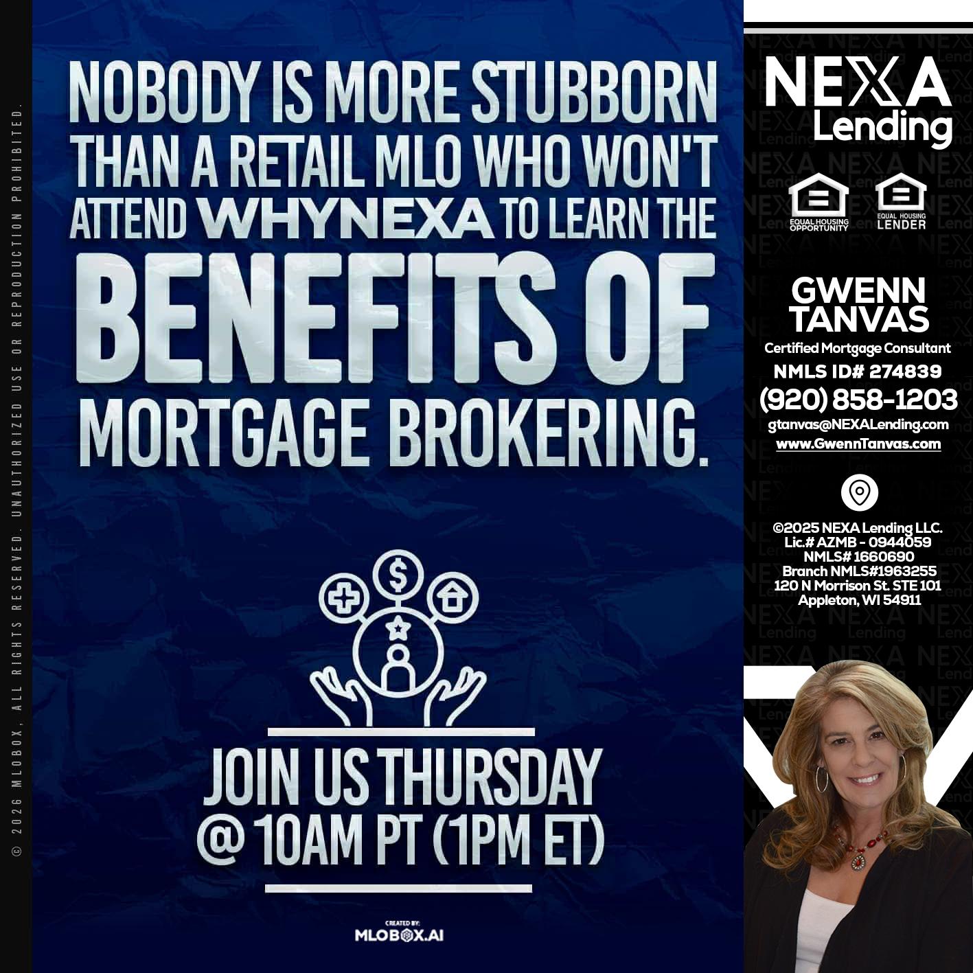 NOBODY IS MORE - Gwenn Tanvas -Certified Mortgage Consultant