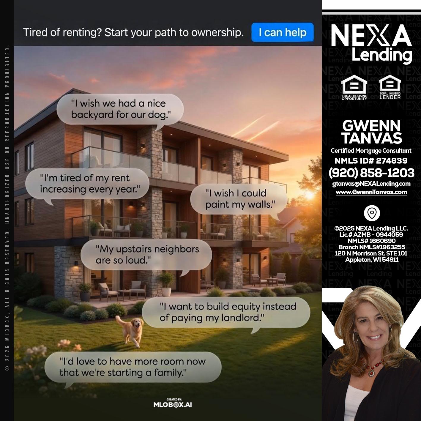 TIRED OF RENTING - Gwenn Tanvas -Certified Mortgage Consultant