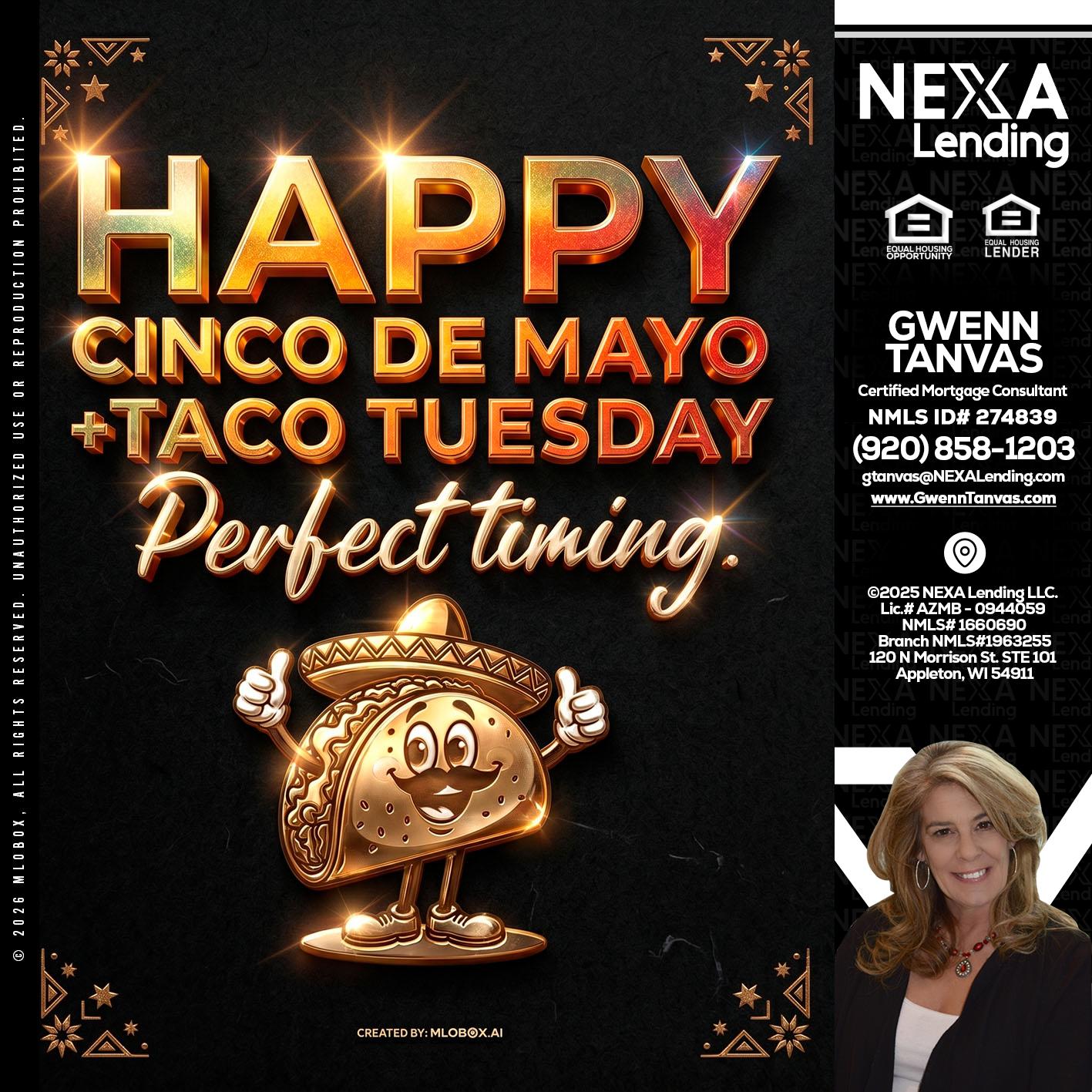 happy 5 de mayo - Gwenn Tanvas -Certified Mortgage Consultant