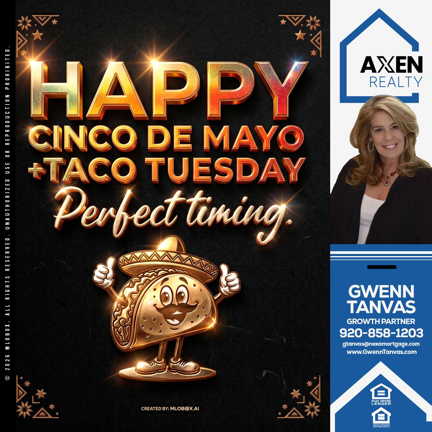 HAPPY CINCO DE MAYO - Gwenn Tanvas -Certified Mortgage Consultant