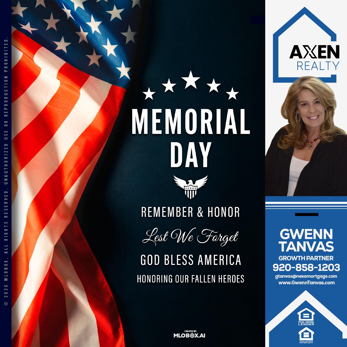 MEMORIAL DAY - Gwenn Tanvas -Certified Mortgage Consultant
