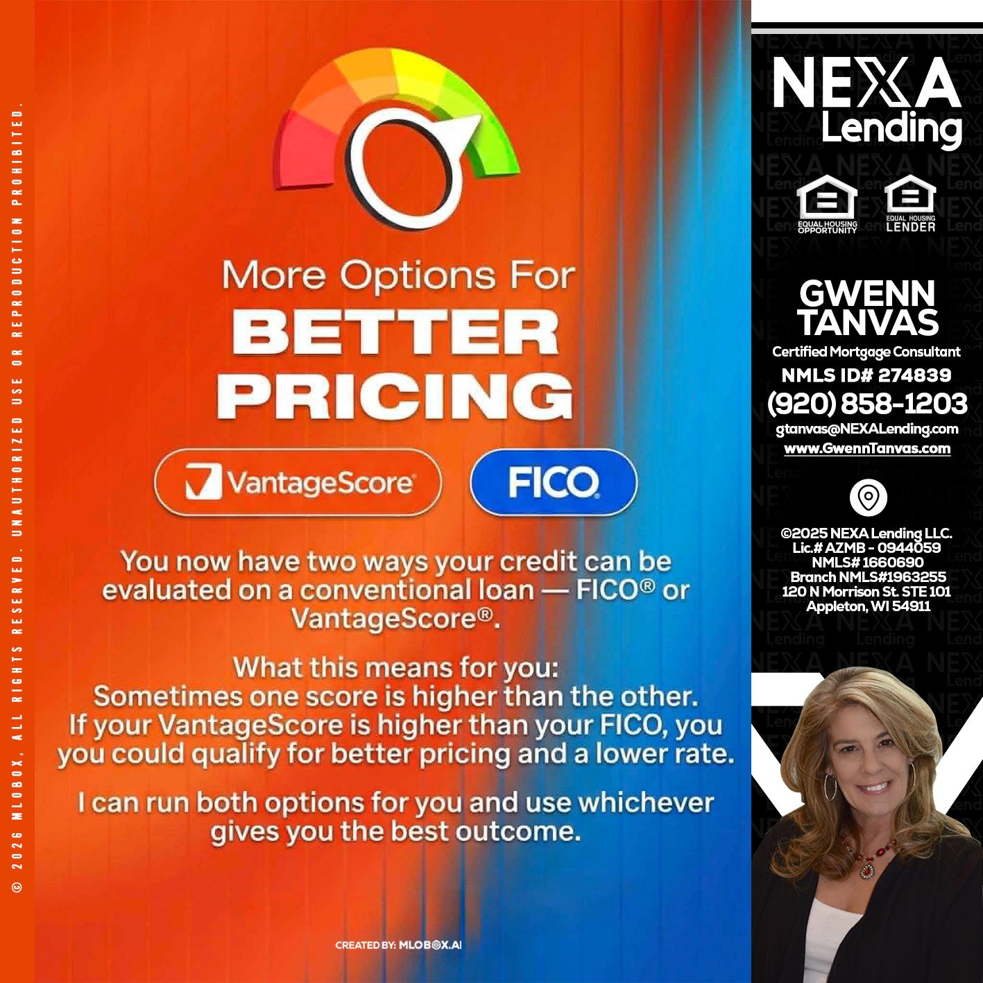 BETTER PRICING - Gwenn Tanvas -Certified Mortgage Consultant