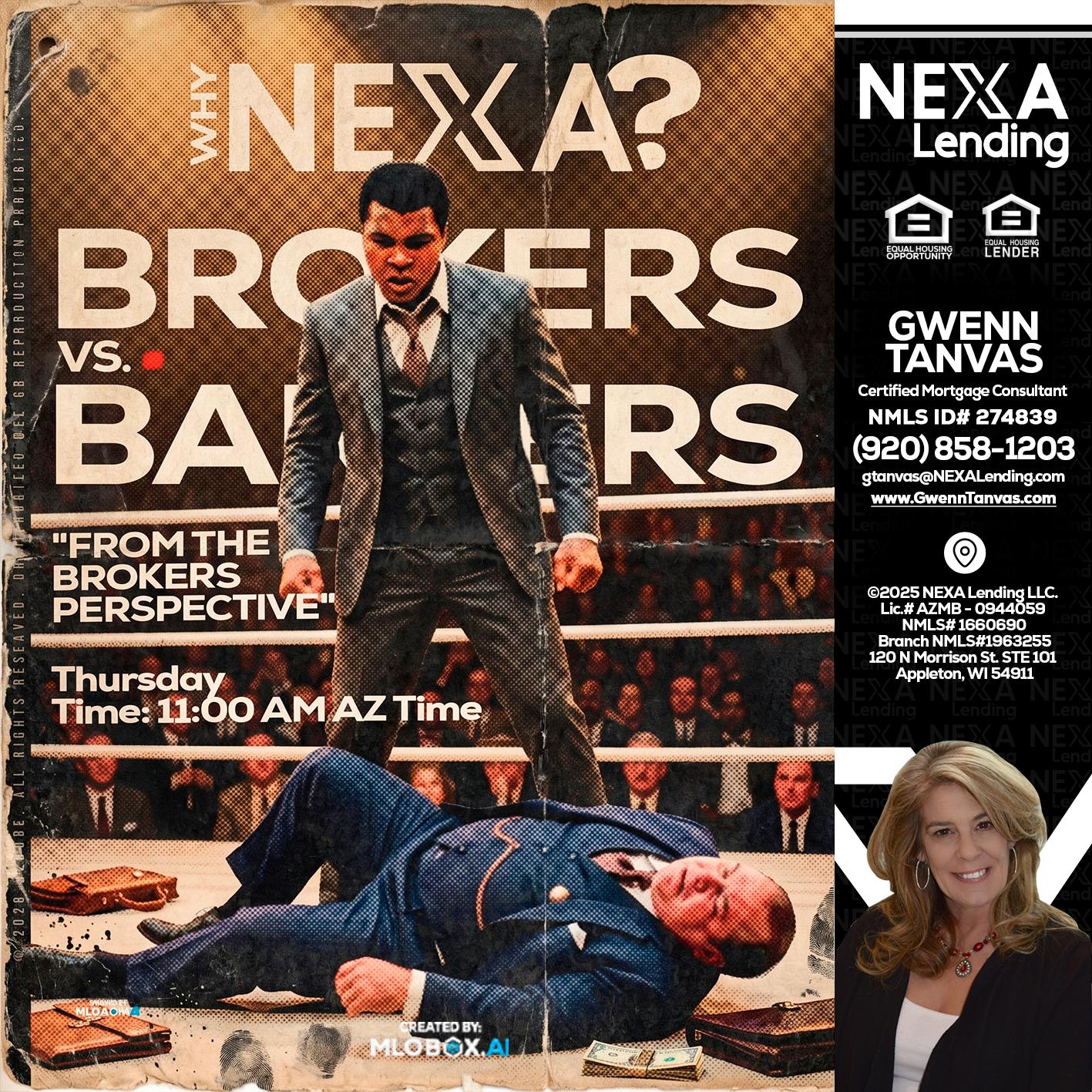 BANKER VS BROKERS - Gwenn Tanvas -Certified Mortgage Consultant
