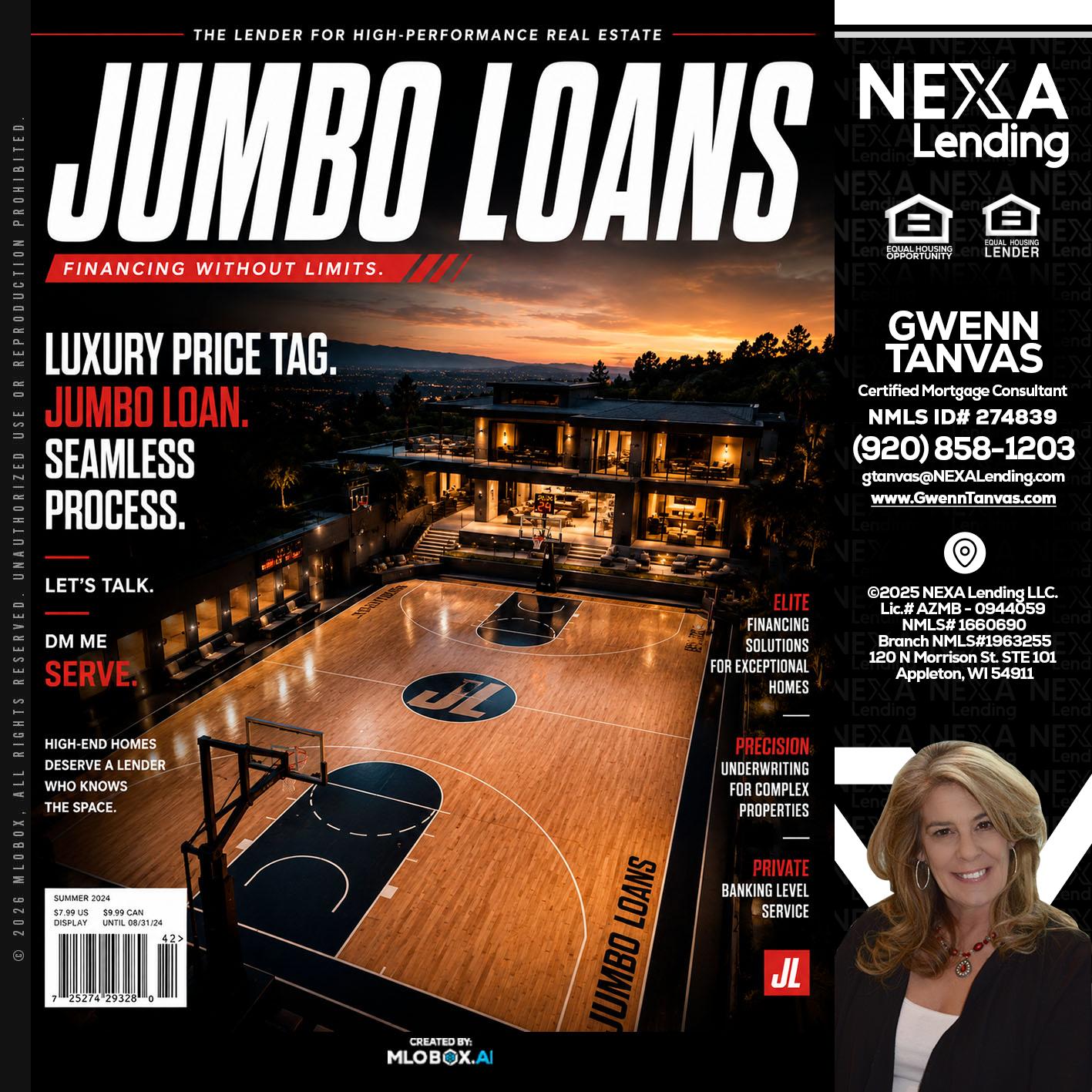 JUMBO LOANS - Gwenn Tanvas -Certified Mortgage Consultant