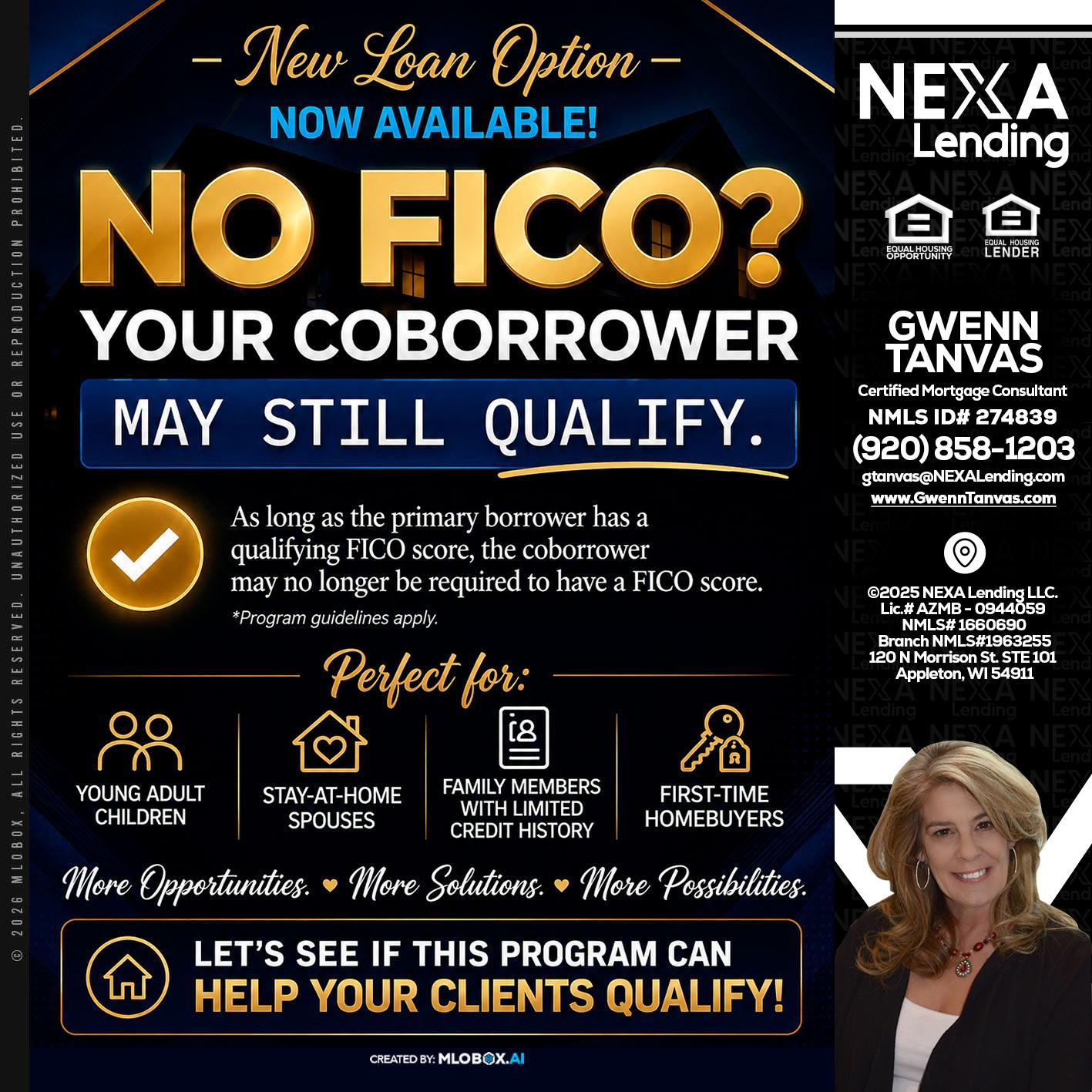 NO FICO - Gwenn Tanvas -Certified Mortgage Consultant