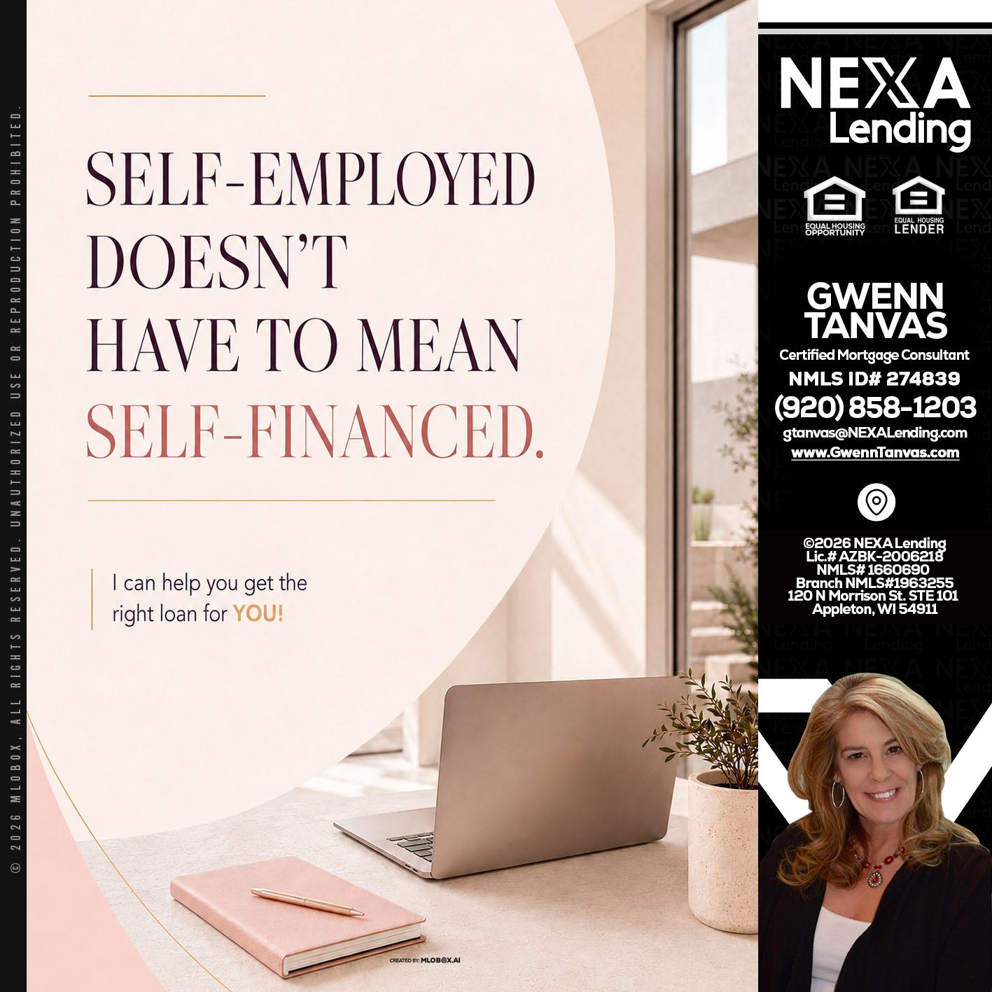 SELF EMPLOYED - Gwenn Tanvas -Certified Mortgage Consultant