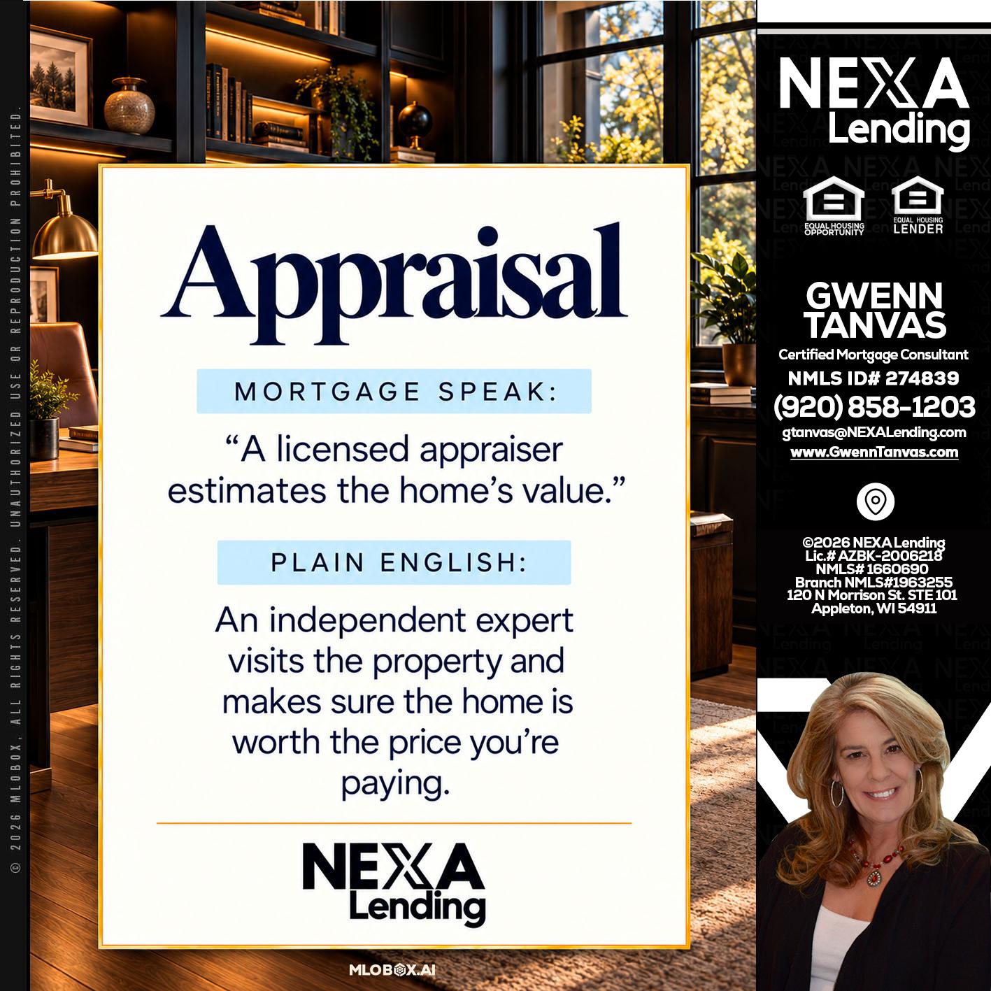 appraisal - Gwenn Tanvas -Certified Mortgage Consultant
