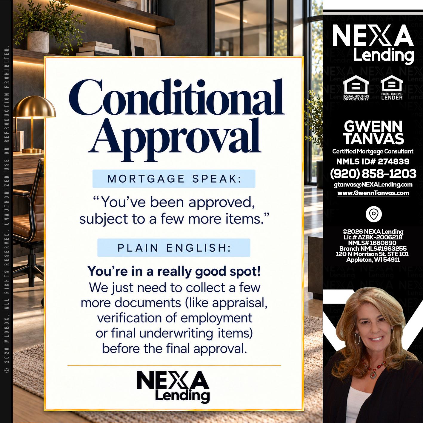 CONDITIONAL APROVAL - Gwenn Tanvas -Certified Mortgage Consultant