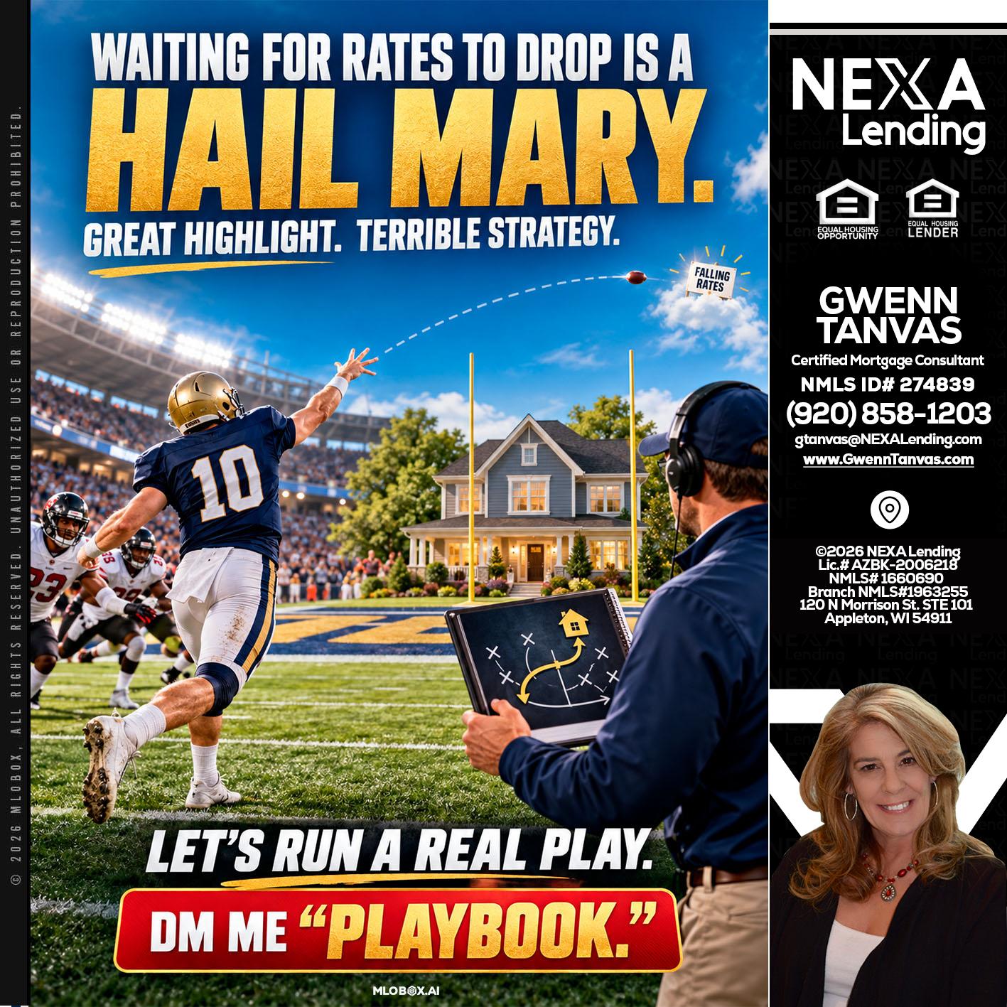 HAIL MARY - Gwenn Tanvas -Certified Mortgage Consultant