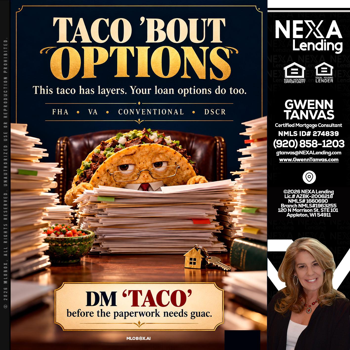TACO BOUT - Gwenn Tanvas -Certified Mortgage Consultant