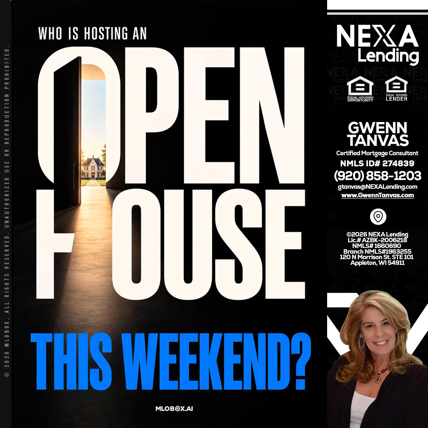 OPEN HOUSE - Gwenn Tanvas -Certified Mortgage Consultant