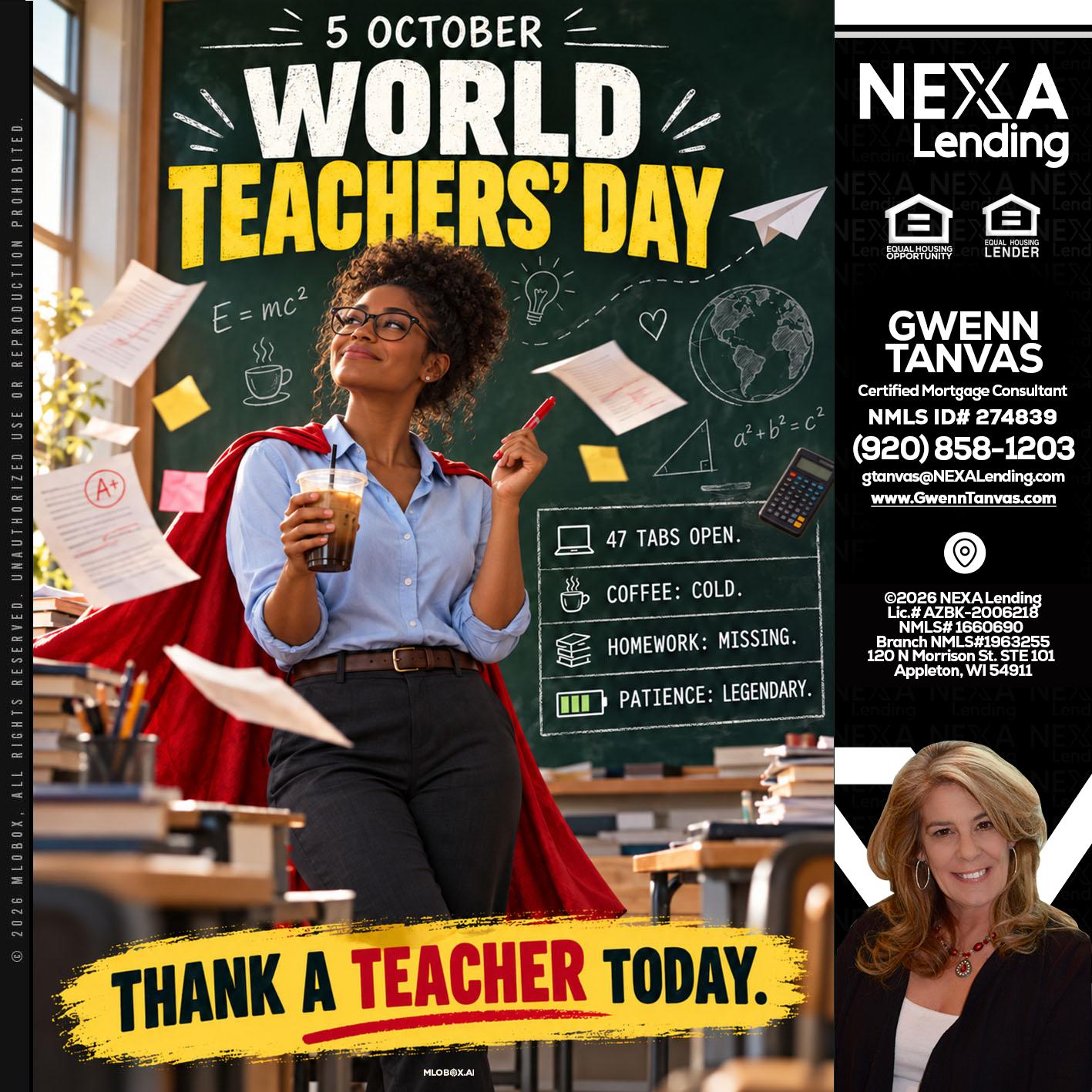 world teacher day - Gwenn Tanvas -Certified Mortgage Consultant